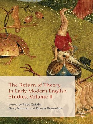 cover image of The Return of Theory in Early Modern English Studies, Volume II